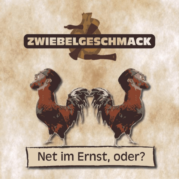 Net im Ernst, oder? Album Cover Zwiebelgeschmack